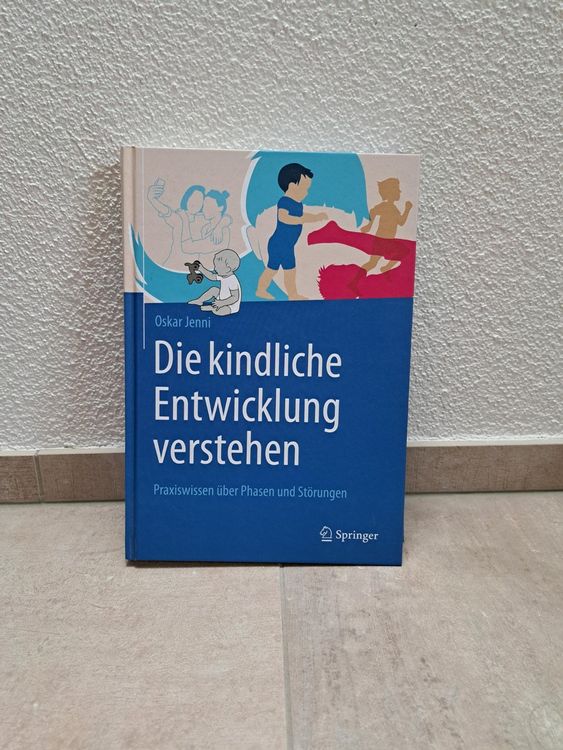 Buch neu Die kindliche Entwicklung verstehen Kaufen auf Ricardo