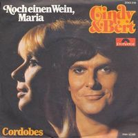 Cindy & Bert - Noch einen Wein, Maria (7")