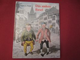 Das andere Basel - Eugen A. Meier - Stadtgeschichte(EAM 1975