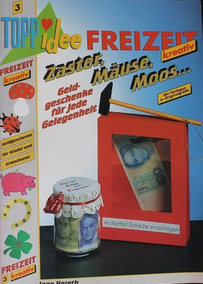 Bücher: Zaster, Mäuse, Moos.....    (Bastelheft) – Neu (gemäss Beschreibung) aus Schlatt TG von glueckwunschkarte.22
