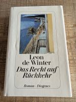 Das Recht auf Rückkehr - Leon de Winter