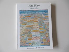 PAUL KLEE: Meisterwerke (Schirmers Visuelle Bibliothek