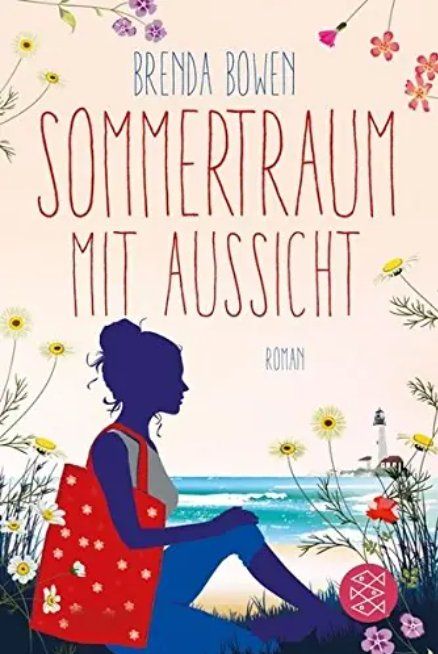 Bücher: Sommertraum mit Aussicht - Brenda Bowen – Gebraucht aus Frauenfeld von SCHATZtruhe369