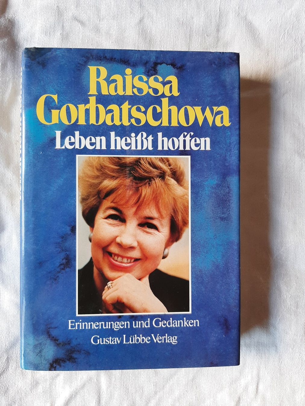 Libri: Raissa Gorbatschowa: Leben heisst hoffen – Nuovo (secondo la descrizione) da Basel venduto da kouki51