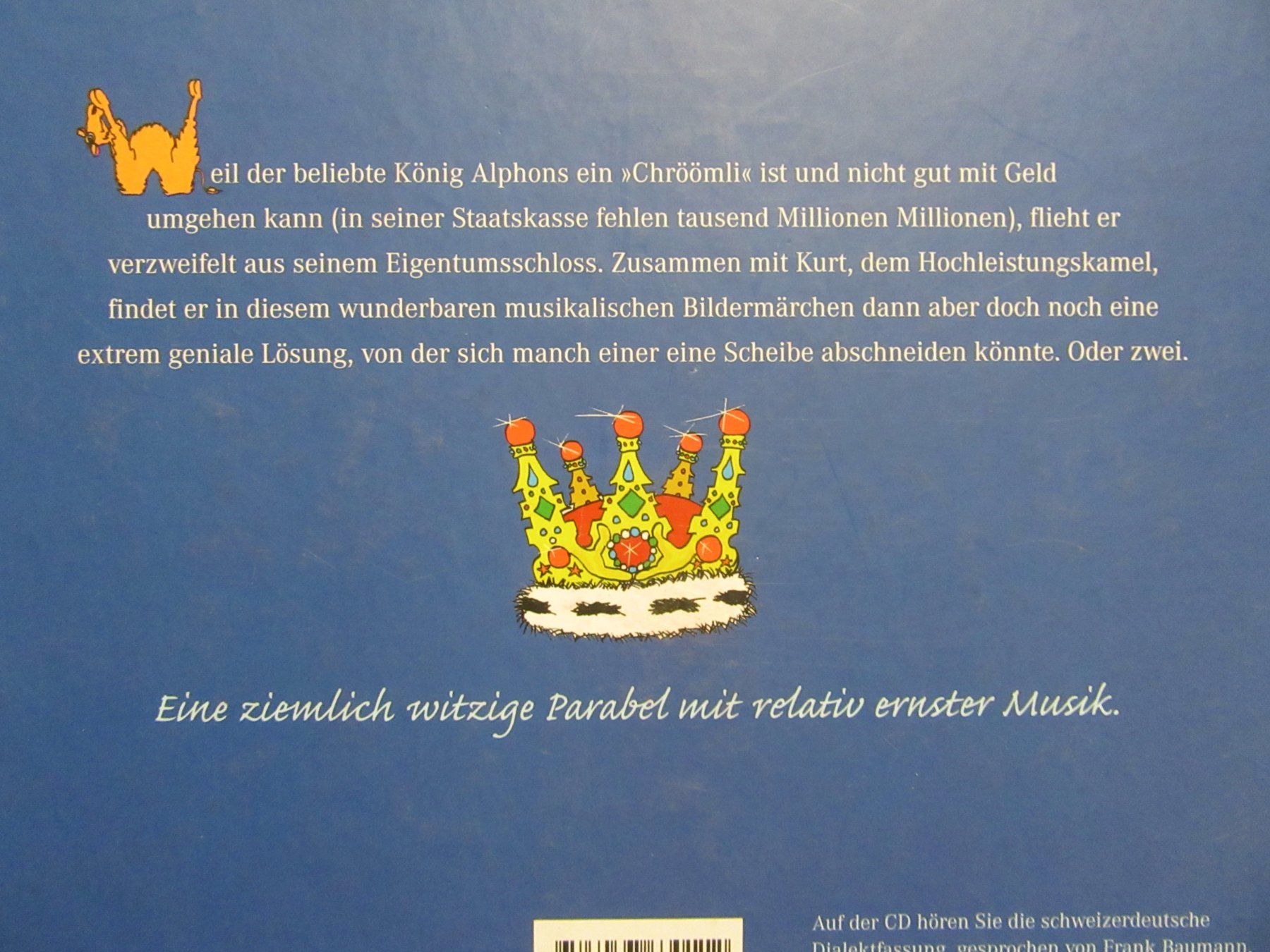 Libri: König Alphons und Kurt, das Kamel - von Frank Baumann – Usato da Auenstein venduto da Padabimbim 1