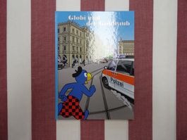Globi und der Goldraub - 1. Auflage - unbemalt - G1051