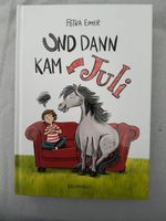 Und dann kam Juli - Lustige Pferdegeschichte!