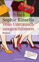 VOM UMTAUSCH AUSGESCHLOSSEN / SOPHIE KINSELLA - TASCHENBUCH