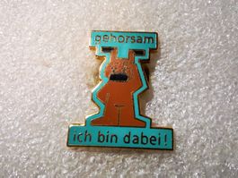 Ansteckpin 70: gehorsam