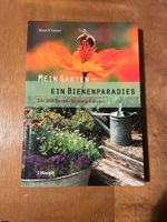 Mein Garten - ein Bienenparadies. 200 beste Bienenpflanzen