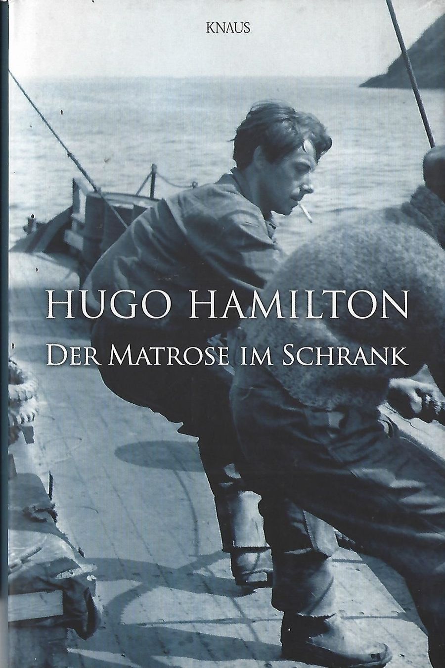 Libri: Hamilton Hugo - Der Matrose im Schrank – Usato da Schaffhausen venduto da buecherlaus