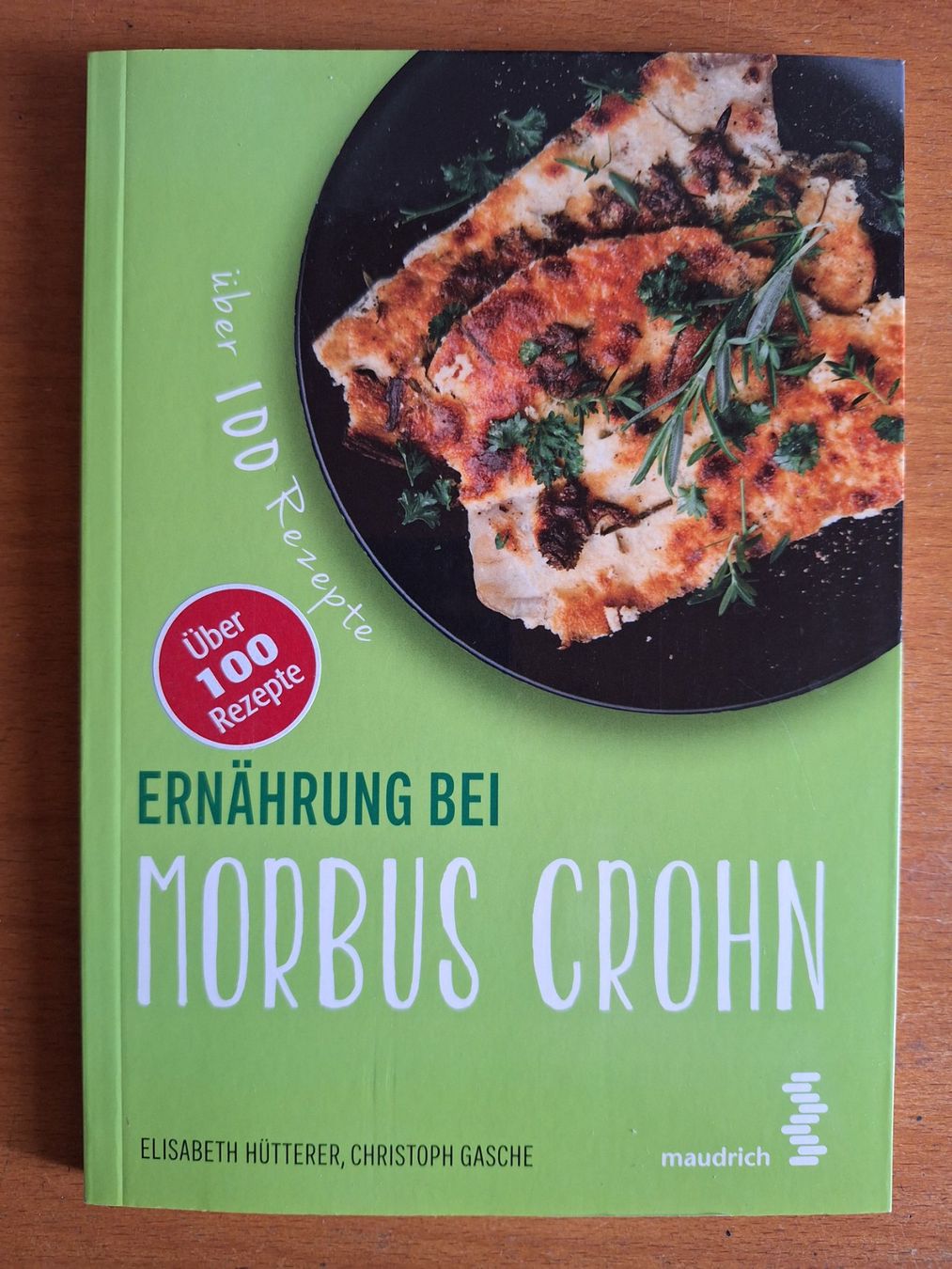 Libri: Morbus Crohn - Kochbuch – Usato da Eriswil venduto da corolla05