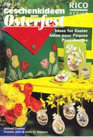 Rico Design / Geschenkideen zum Osterfest / Band 31