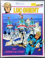 Comic - Luc Orient 20 - Der stählerne Wald