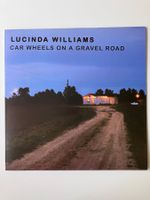 Lucinda Williams – Car Wheels On A Gravel Road RI LP