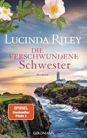 Die VERSCHWUNDENE Schwester  -   Lucinda Riley (Band 7)