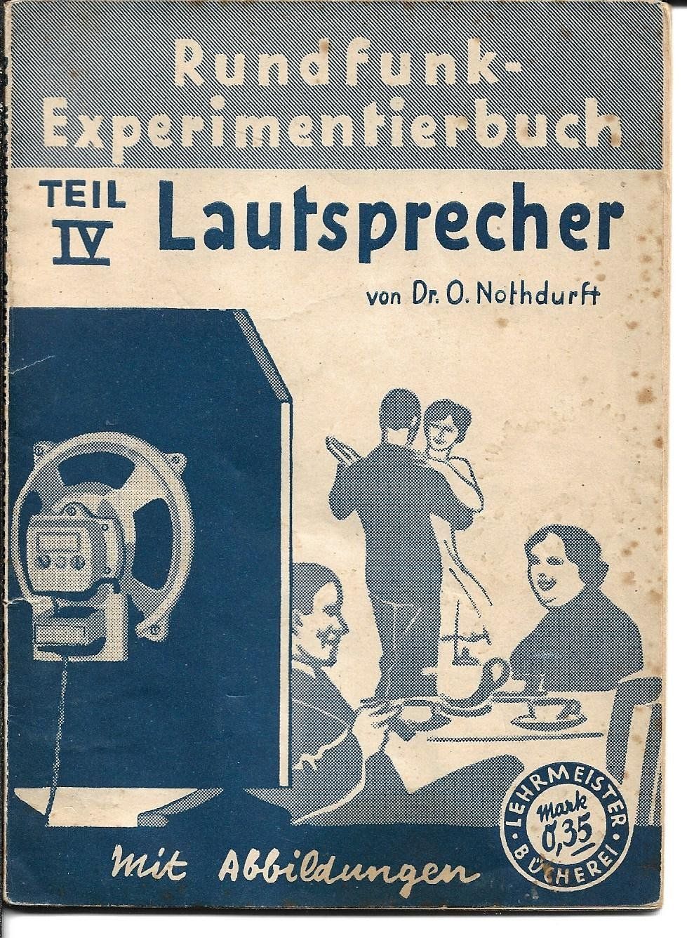 Livres: Rundfunk-Experimentierbuch Teil 4 Lautsprecher – D'occasion à Zwingen par Celerio100