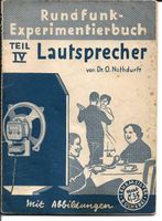 Rundfunk-Experimentierbuch Teil 4 Lautsprecher