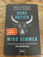 Ohne Aktien wird schwer – Noah Leidinger & Florian Adomeit