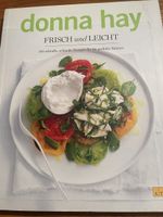 Donna Hay Kochbuch "Frisch und Leicht" - Tolle Rezepte!