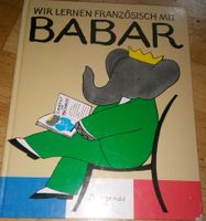 Wir lernen Französisch mit Babar  (Laurent De Brunhoff) 1987