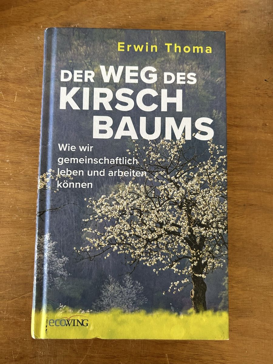 Libri: Erwin Thoma: Der Weg des Kirschbaums – Usato da Zürich venduto da WWehrle