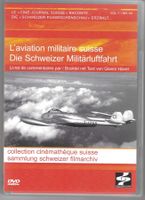 L'AVIATION MILITAIRE SUISSE