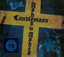 Candlemass – Ashes To Ashes - Live - Vergriffen - b