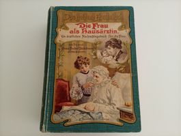 Das goldene Frauenbuch. Die Frau als Kausärztin