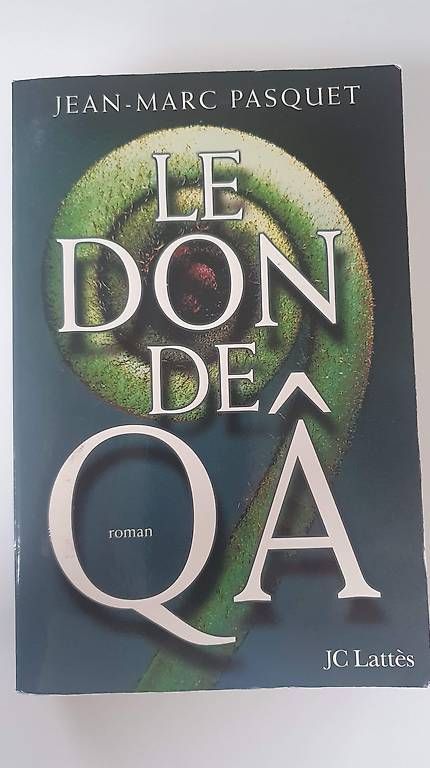 Libri: Le Don de Qâ de JM Pasquet – Usato da Prêles venduto da Syga