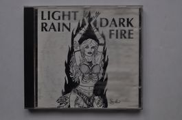 Light Rain - Dark Fire