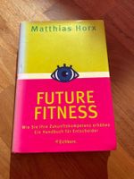 Future Fitness - Matthias Horx