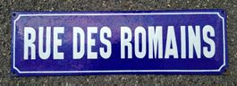 Strassenschild, RUE DES ROMAINS, Paris, Emaille, Schweiz, F