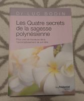 Les quatres secrets de la sagesse polynésienne
