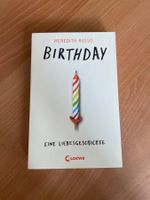Birthday Eine Liebesgeschichte - Meredith Russo