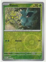 Pokémon Pineco (001/091), Scarlet & Violet Paldean Fates
