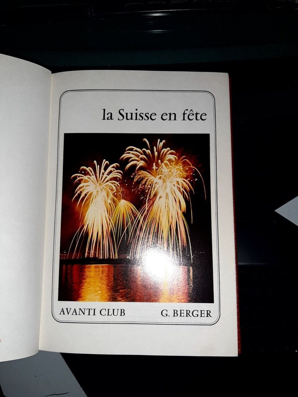 Libri: La suisse en fete – Usato da Le locle venduto da juliensaran