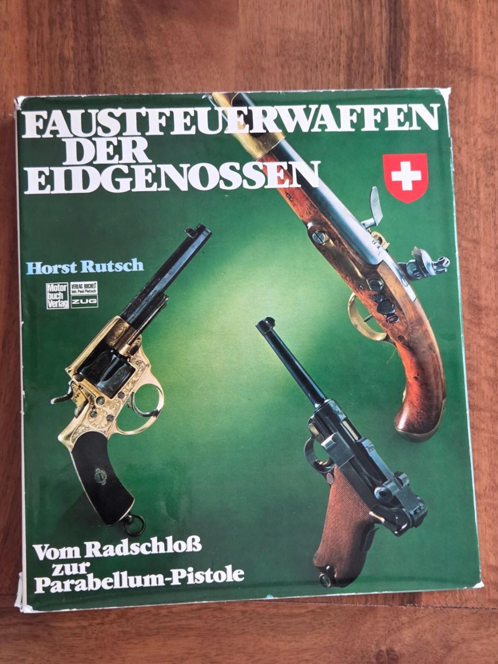 Schweizer Armee Stichwaffen: Faustfeuerwaffen der Eidgenossen, Horst Rutsch – Gebraucht aus Choëx von Solmo51