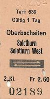 Bahn Billett SO Oberbuchsiten - Solothurn West retour 1984