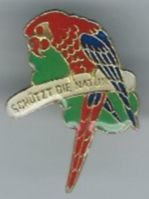 "Schützt die Natur" - Papagei Pin