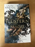 Laura Kneidl - Das Flüstern der Magie - Roman - Fantasy