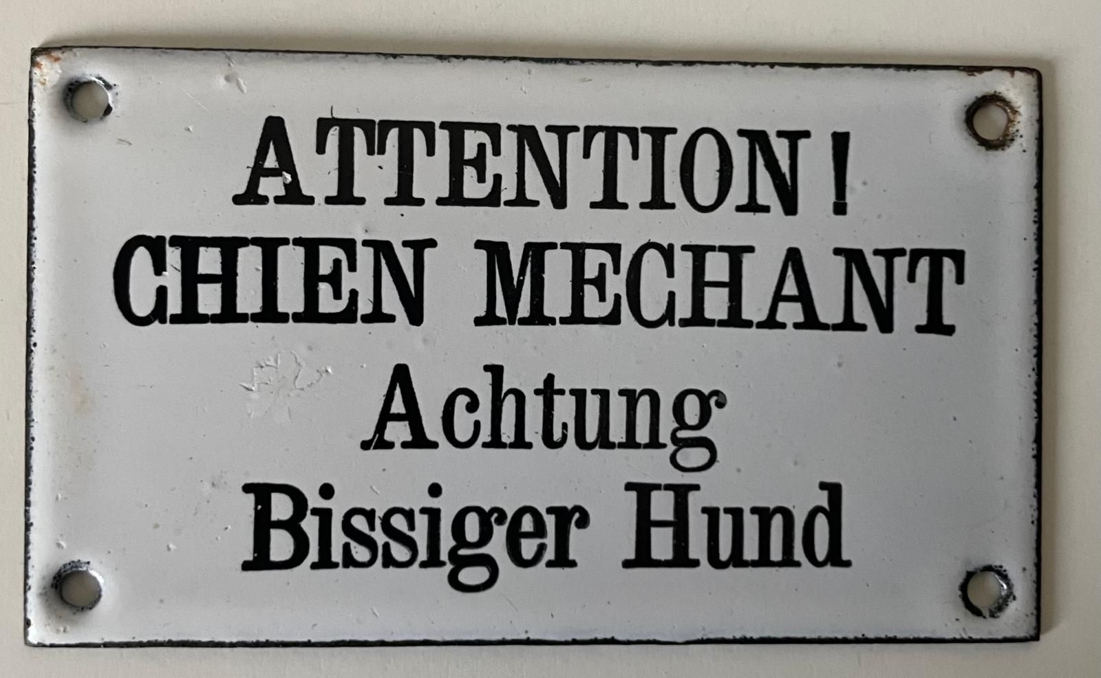 Insegne:  Ein zweisprachiges Warnschild Emailschild  – Usato da Basel venduto da Jcva
