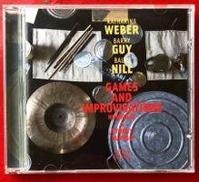 K. Weber, B. Guy, Balts Nill – Games And Improvisations CD
