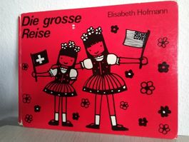 Die grosse Reise / Schweizer Bilderbuch m. Text / 1969!