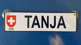 „Tanja“ Blechschild