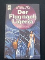 Heyne Science Fiction: Der Flug nach Ligeria, Top!