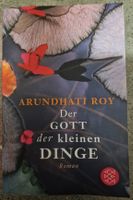 Roman von Arundhati Roy "Der Gott der kleinen Dinge"