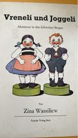 Vreneli und Joggeli, Zina Wassiliew, alte Kindergeschichte!