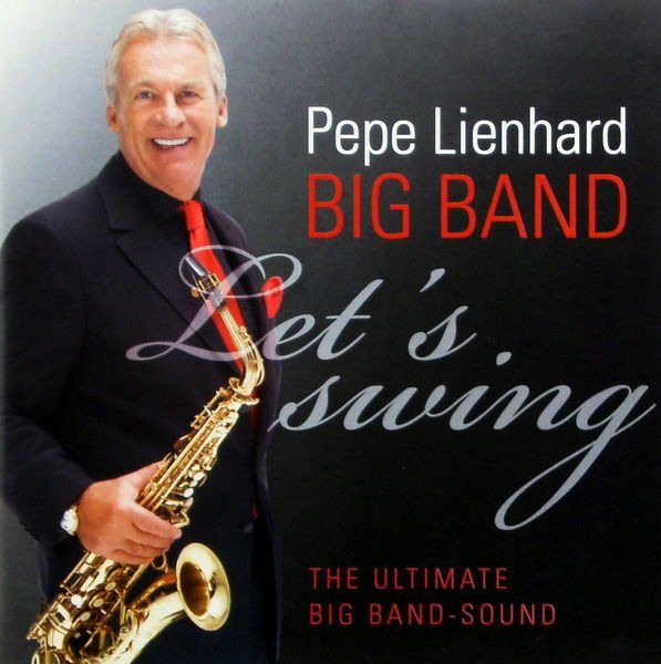 CD: Pepe Lienhard - Let's Swing, D5, CD vergriffen – Usato da Sessa venduto da discoverymedia
