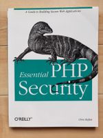 Essential PHP Security – Chris Shiflett – O’Reilly